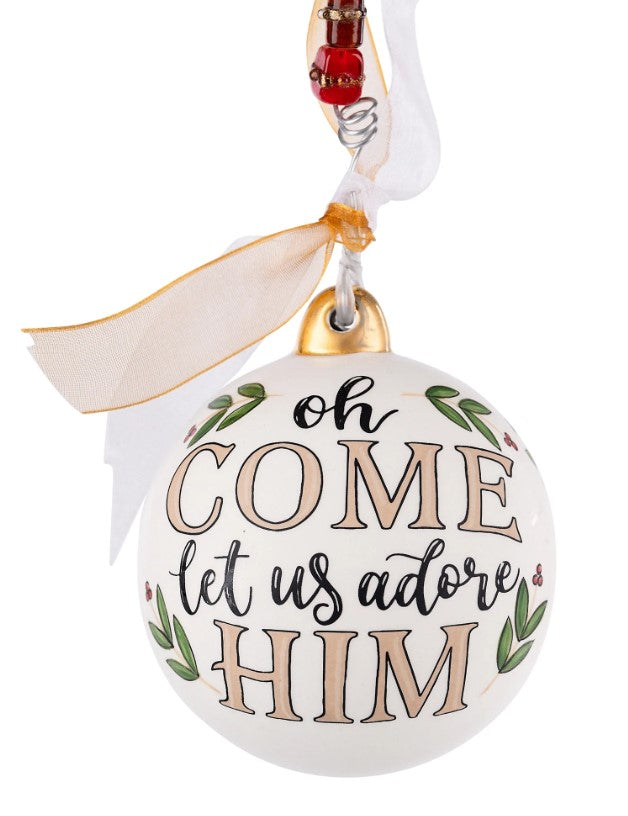 Let Us Adore Him Ornament - Glory Haus